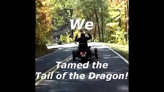 We Tamed The Tail of the Dragon [upl. by Einnalem]