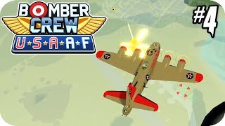 Bomber Crew Gameplay  USAAF Campaign 4 Knowing When To Retreat [upl. by Trina]