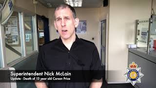 Supt Nick McLain  Update  Death of 13 yo Carson Price [upl. by Danforth]