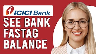 How To See ICICI FASTag Balance How To Check FASTag Balance ICICI Bank [upl. by Anibla889]