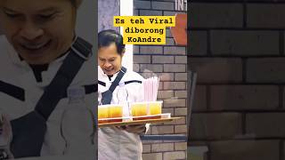 Es teh Viral di borong KoAndre😃 estehviral laporpakterbaru fyp gusmiftah [upl. by Farrel]