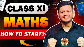 How to Start Class 11 Maths🔥  Class 11 Maths Syllabus Class 11 Maths difficulty level😕 [upl. by Ayatnahs]