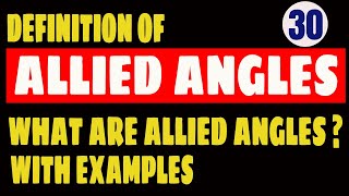 ALLIED ANGLES  DEFINITION OF ALLIED ANLGES  WHAT ARE ALLIED ANGLES [upl. by Sherfield]