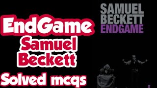 EndGame by Samuel Beckett Mcqs  Endgame  Samuel Beckett  Study admirers [upl. by Euqinue72]