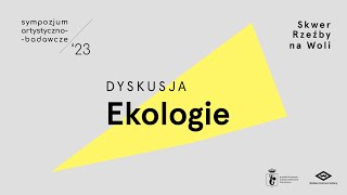 Ekologie  Sympozjum ArtystycznoBadawcze quotSkwer Rzeźby na Woliquot [upl. by Nadean911]