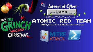 TryHackMe Advent of Cyber Day 4 Atomic Red Team MITRE Sysmon amp Powershell [upl. by Lehmann]