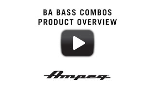 Ampeg BA Series Bass Combos  Product Overview [upl. by Ramoj]