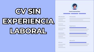 COMO CREAR UN CV SIN EXPERIENCIA LABORAL Plantilla Gratis Incluida [upl. by Painter325]