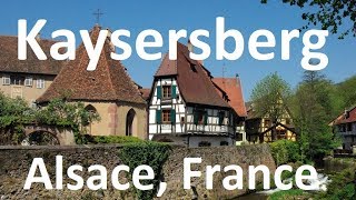 Kaysersberg one of Frances most beautiful villages in AlsaceLorraine French medieval town [upl. by Muller]