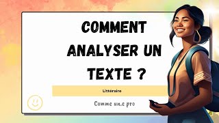 COMMENT faire un commentaire de TEXTE  COURS complet de METHODOLOGIE danalyse littéraire [upl. by Henrion460]