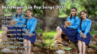 Morning Refresh Nepali Songs  Best Nepali Lok Pop Songs Collection 2021  Best Nepali Songs [upl. by Icnan]