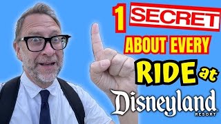 One Secret About EVERY RIDE At Disneyland [upl. by Kcerred89]