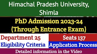 HPU PhD Admission Through Entrance Exam 202324  Eligibility Criteria  Admission Process [upl. by Dnomsaj]