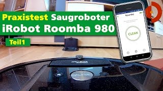 irobot roomba 980 im Test Teil1 Saugroboter Test [upl. by Leamsi]