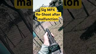 Sig MPX Reshoot after previos malfunction [upl. by Zigrang]