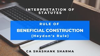 Interpretation of Statutes  Rule of Beneficial Construction [upl. by Abbey858]