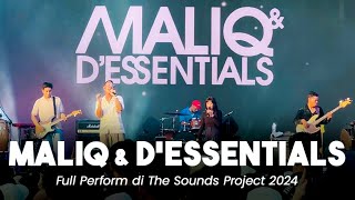 FULL MALIQ amp DESSENTIALS LIVE PERFORM DI THE SOUNDS PROJECT 2024 🎉 [upl. by Nairrad]