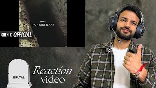 ROHAANI ILAAJ  CHENK x SUNNY KHAN DURRANI  Reaction video  Sahil react [upl. by Kingdon]