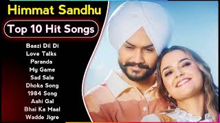 Best Of Himmat Sandhu Songs  Latest Punjabi Songs Himmat Sandhu Songs  All HIts Of Himmat Song [upl. by Boaten]