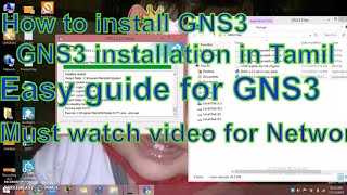 How to install GNS3223 Version Tamil Dinesh Kumar  Network begineers [upl. by Suirauqram]