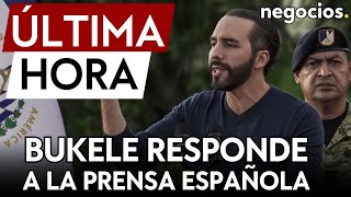 ÚLTIMA HORA Bukele responde a la prensa de España tras acusaciones a la democracia en El Salvador [upl. by Leacock86]