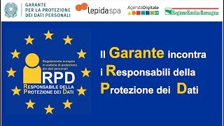 Il Garante incontra i Responsabili della protezione dati [upl. by Byrd]