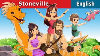 Stoneville  Stories for Teenagers  EnglishFairyTales [upl. by Changaris]