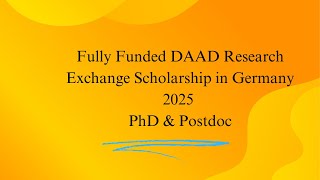 Fully Funded DAAD Research Exchange Scholarship in Germany 2025  PhD amp Postdoc [upl. by Archie836]