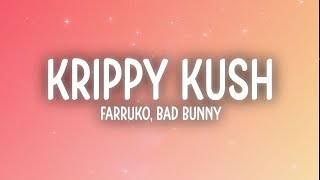 Farruko Bad Bunny Rvssian  Krippy Kush LetraLyrics [upl. by Utica]