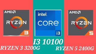 RYZEN 3 3200G VS RYZEN 5 2400G VS I3 1010010105 REVIEW WITH GAMING BENCHMARKS intelvsamd ryzen [upl. by Suoicul]