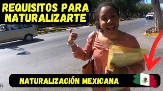 Como obtener la ✅ ║ NACIONALIDAD MEXICANA por matrimonio  REQUISITOS 🔴 ║ [upl. by Bautista177]