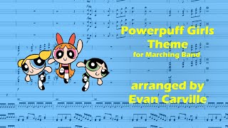 Powerpuff Girls Main Theme Marching Band Arrangment [upl. by Gainer376]