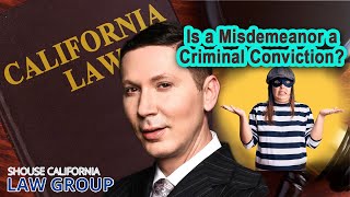 Is a misdemeanor a criminal conviction [upl. by Heuser163]