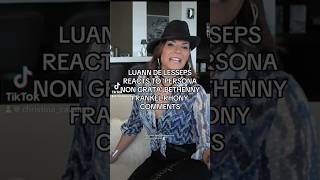 luanndelesseps reacts to bethennyfrankel calling for the OGs of rhony to return bravo [upl. by Anoel]