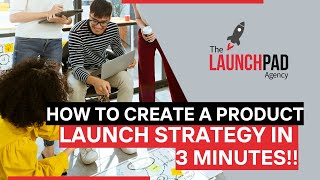 Product Launch Strategy Explained in Just 3 Minutes A Quick Guide [upl. by Annemarie394]