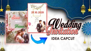 Wedding Invitation card idea 💡Tutorial Capcut [upl. by Nevi]