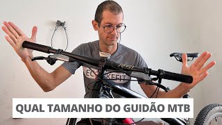 Qual tamanho do guidão MTB [upl. by Ebsen298]