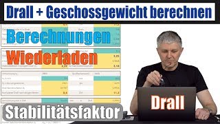 Drall und Geschossgewicht berechnen inkl Stabilitätsfaktor deutsch Excel und NumbersDatei [upl. by Ttegirb]