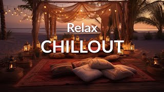 RELAX CHILLOUT Ambient Music  Wonderful Playlist Lounge Chill out  New Age [upl. by Ahaelam]