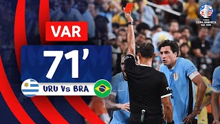 CONMEBOL Copa América  VAR Review  RED CARD  URUGUAY vs BRASIL  Minute 71 [upl. by Yessydo]