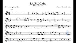 La paloma  Partitura PLAYBACK Sax tenorBb [upl. by Nodlew]