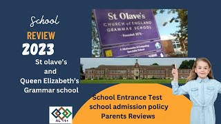 Best Boys Grammar schools ofsted Reports and admission policies st olave’s and Qeen Elizabeth’s [upl. by Andrej]