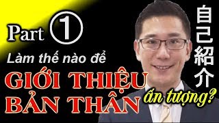 Cách giới thiệu bản thân bằng tiếng Nhật giúp tăng vọt tỷ lệ đỗ phỏng vấn [upl. by Enilrae257]