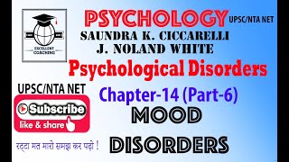 CiccarelliPsychological DisordersMood DisordersChapter 14Part 6 [upl. by Anaerda10]