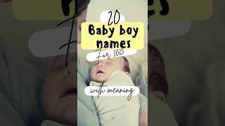 20 baby boys names for 2025 [upl. by Key]