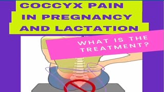 Coccyx pain in pregnancy and delivery causes and best treatment [upl. by Purpura]