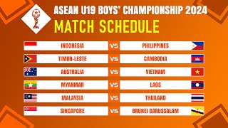 Group Stage Match Schedule  ASEAN U19 Boys Championship 2024 [upl. by Nimaynib159]