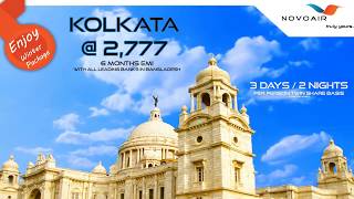 Kolkata Package NOVOAIR [upl. by Vanderhoek355]