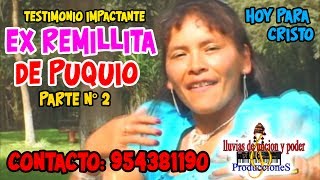 TESTIMONIO IMPACTANTE EXREMILLITA DE PUQUIO PARTE 2 EN FULL HD 2017 [upl. by Waldner542]