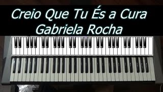 Creio Que Tu És a Cura  Teclado Cover [upl. by Gellman]